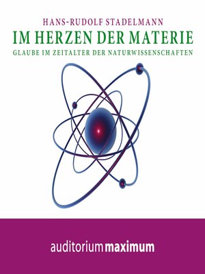 cover image of Im Herzen der Materie (Ungekürzt)